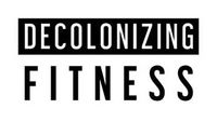 Decolonizing Fitness coupons